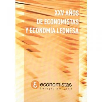 Xxv de economistas y economía leonesa