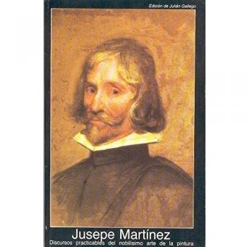 Discursos practicables del nobilísimo arte de la pintura (Fuentes de arte)