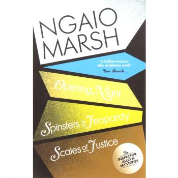 Opening Night / Spinsters in Jeopardy / Scales of Justice: Book 6