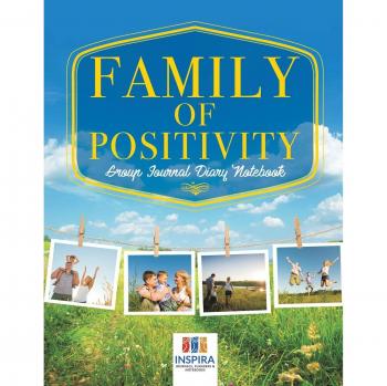 Inspira Journals, Planners & Notebooks: Family of Positivity | Group Journal Diary Notebook