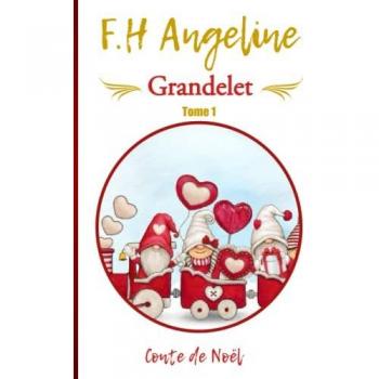 Grandelet: Conte de Noël