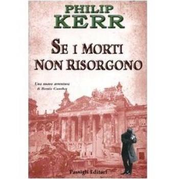 Se i morti non risorgono