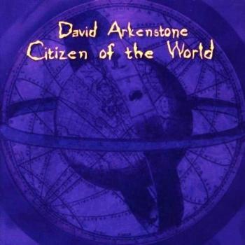 David Arkenstone Citizen Of The World