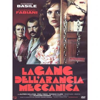 La gang dell'arancia meccanica 