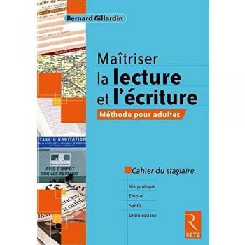 Maîtriser la lecture et l'écriture