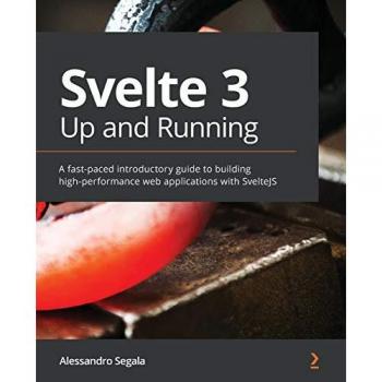 Svelte 3 Up and Running