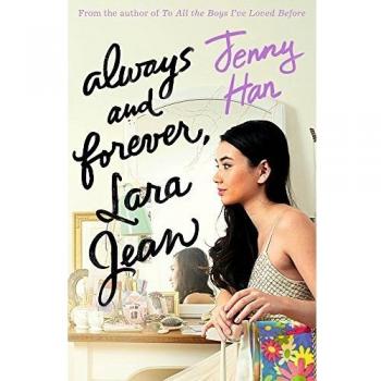 Always and Forever  Lara Jean by Jenny Han New Book