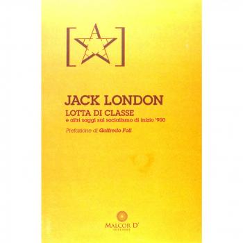 Lotta di classe e altri saggi sul socialismo di inizio '900