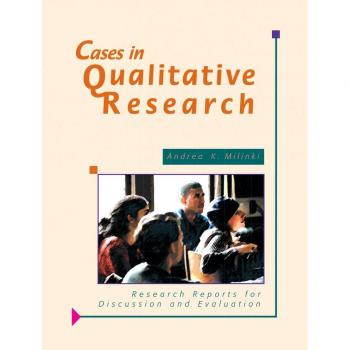 Cases in Qualitative Research