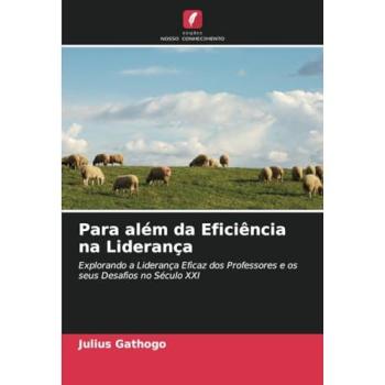 Gathogo, Julius: Para além da Eficiência na Liderança