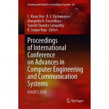 Proceedings of International Conference on Advances in Computer Engineering and Communication Systems