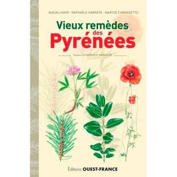 Vieux remèdes des Pyrénées