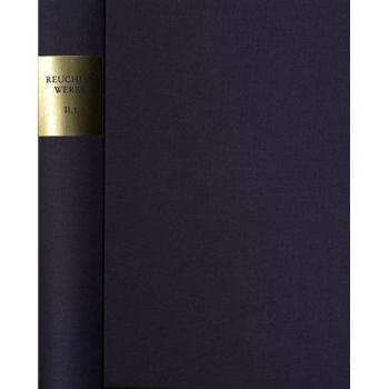 Johannes Reuchlin: Sämtliche Werke. Kritische Ausgabe mit Kommentar: Bd. 2,1: De arte cabalistica libri tres
