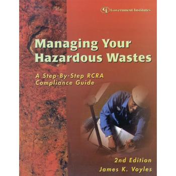 Managing Your Hazardous Wastes