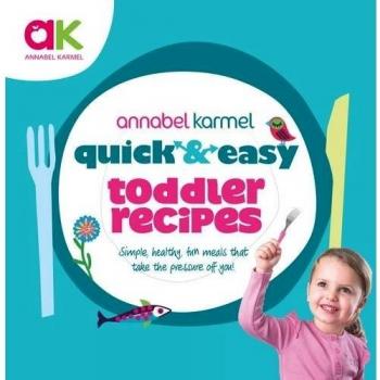 Quick and Easy Toddler Recipes