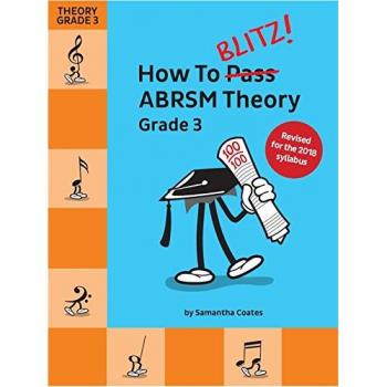 How To Blitz ABRSM Theory Grade 3 2018 Revised