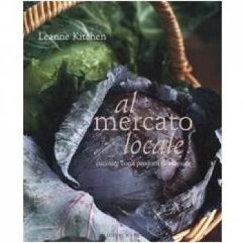 Al mercato locale. Cucinare con i prodotti di stagione