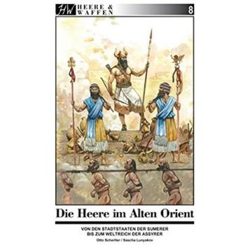 Die Heere im Alten Orient