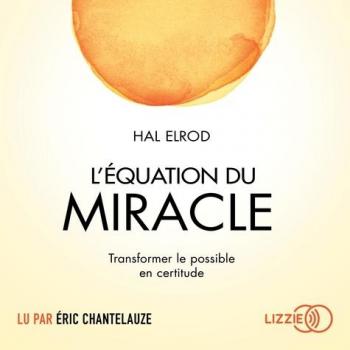 L'Ã©quation du miracle