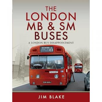 The London MB and SM Buses A London Bus Disappointment by Jim Blake