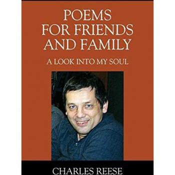 Poems for Friends and Family : A look into my soul