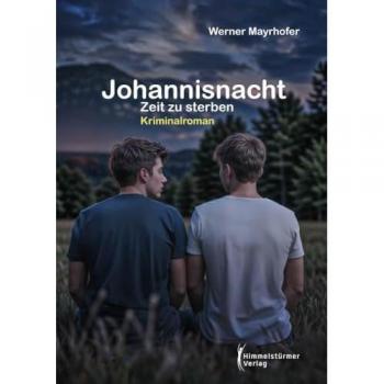 Johannisnacht: Zeit zu sterben