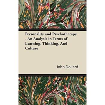 Dollard, John: Personality and Psychotherapy