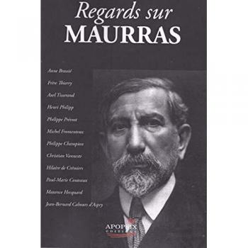 Regards sur MAURRAS