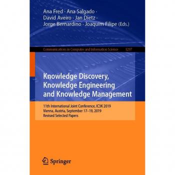 Knowledge Discovery Knowledge Engineering and Knowledge Management