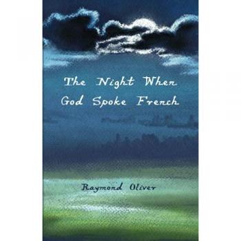 The Night When God Spoke French
