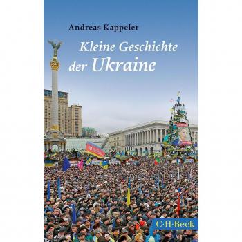 C.H. Beck Kleine Geschichte der Ukraine