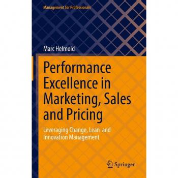 Performance Excellence in Marketing Sales and Pricing