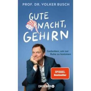 Gute Nacht, Gehirn