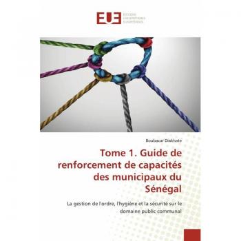 Guide de renforcement de capacités des municipaux du Sénégal von Diakhate, Boubacar