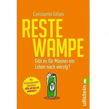 Restewampe: Gibt es für Männer ein Leben nach vierzig?