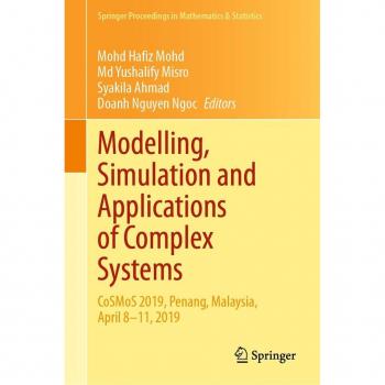 Modelling Simulation and Applications of Complex Systems