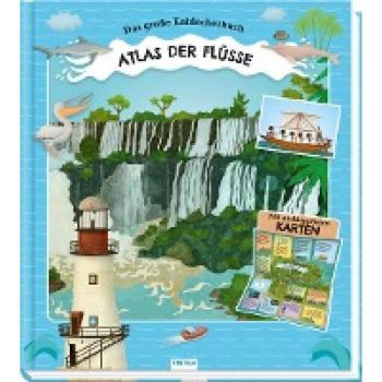 Trötsch Kinderatlas Das große Entdeckerbuch Atlas der Flüsse