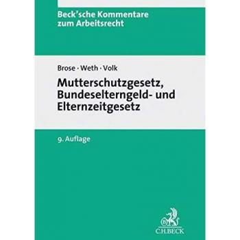 Mutterschutzgesetz und Bundeselterngeld