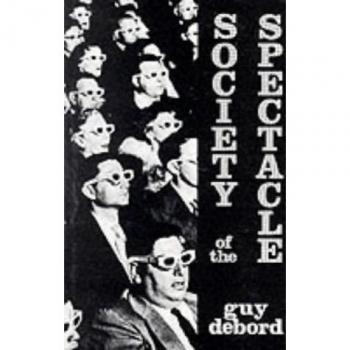 Society of the Spectacle