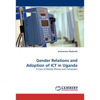 Gender Relations and Adoption of ICT in Uganda