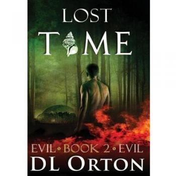 Lost Time (Between Two Evils, Band 2)
