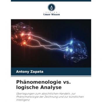 Zapata, Antony: Phänomenologie vs. logische Analyse
