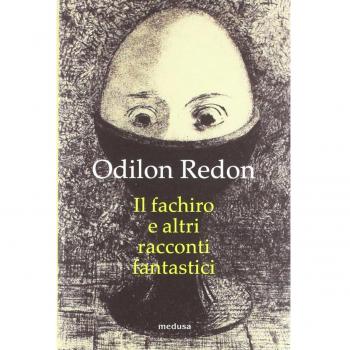Il fachiro e altri racconti fantastici