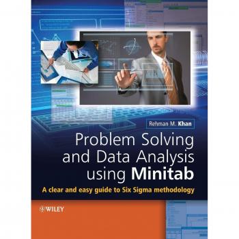 Problem Solving and Data Analysis Using Minitab by Rehman M. Khan