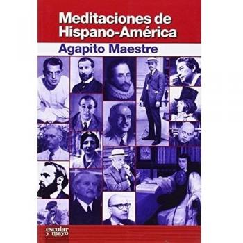 Meditaciones de hispano-américa.