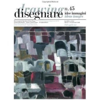 Disegnare. Idee, immagini. Ediz. italiana e inglese. Vol. 45