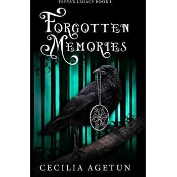 Forgotten Memories (Freya's Legacy, Band 1)