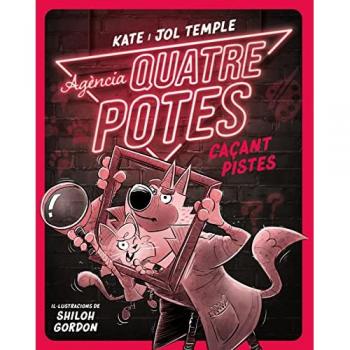 Agència Quatre Potes 2. Caçant pistes (Tapa blanda con solapas).