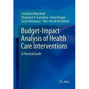 Budget-Impact Analysis of Health Care Interventions