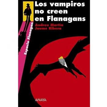 Los vampiros no creen en Flanagans